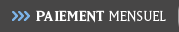 PAIEMENT MENSUEL